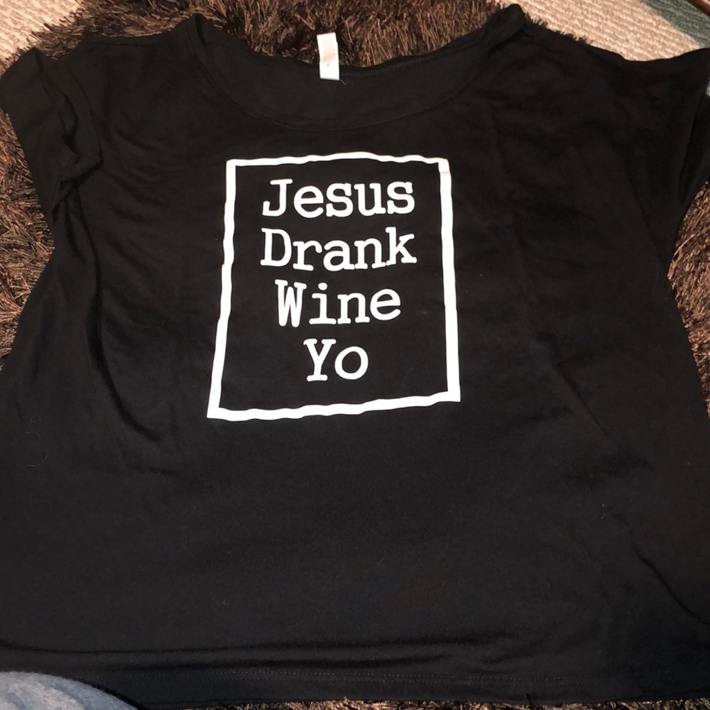 Jesus Drank Wine Tee